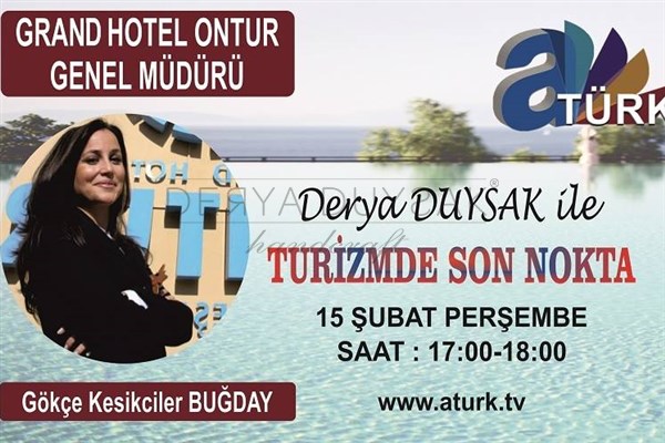 Gökçe Kesikçiler Buğday- ATURK TV - Turizmde Son Nokta Canlı Yayın Konuğu